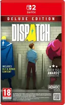 Dispatch Deluxe Edition