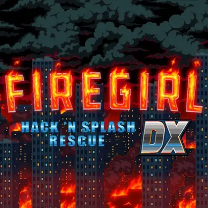 Firegirl: Hack 'n Splash Rescue DX Nintendo Switch okładka gry