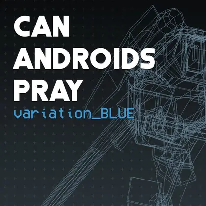 CAN ANDROIDS PRAY: BLUE Nintendo Switch okładka gry