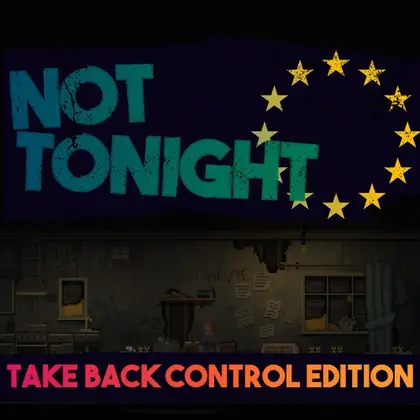Not Tonight: Take Back Control Edition Nintendo Switch okładka gry