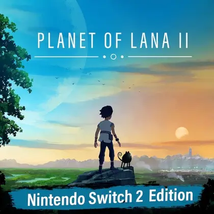 Planet of Lana II: Nintendo Switch 2 Edition Nintendo Switch 2 okładka gry