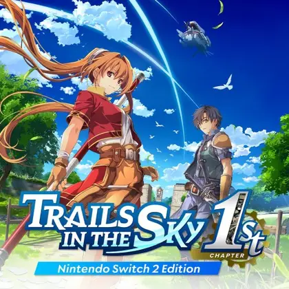 Trails in the Sky 1st Chapter: Nintendo Switch 2 Edition Nintendo Switch 2 okładka gry