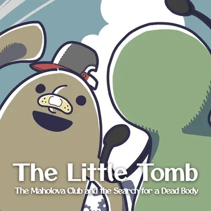 The Little Tomb: The Maholova Club and the Search for a Dead Body Nintendo Switch okładka gry